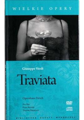 Traviata Giuseppe Verdi Seria Wielkie Opery (+ 2 DVD)