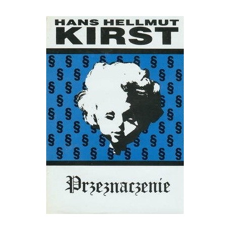Przeznaczenie Hans Hellmut Kirst