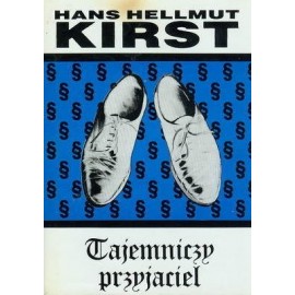 Tajemniczy przyjaciel Hans Hellmut Kirst
