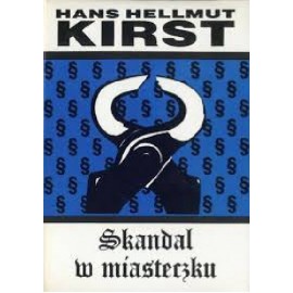 Skandal w miasteczku Hans Hellmut Kirst
