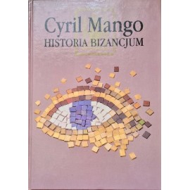 Historia Bizancjum Cyril Mango