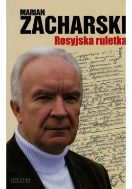 Rosyjska ruletka Marian Zacharski