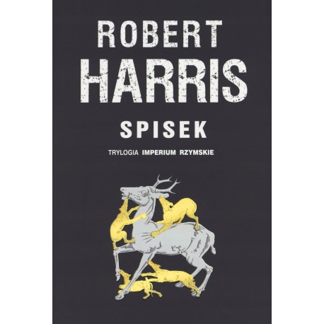 Spisek Trylogia Imperium Rzymskie Robert Harris