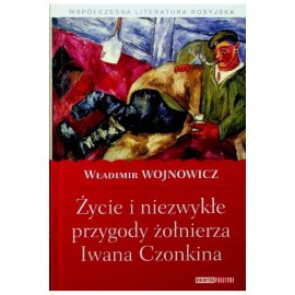 Życie i niezwykłe przygody żołnierza Iwana Czonkina Władimir Wojnowicz