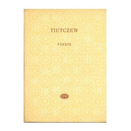 Poezje Teodor Tiutczew