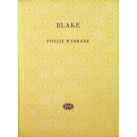 Poezje wybrane William Blake