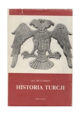 Historia Turcji Jan Reychman