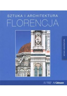 Florencja Sztuka i architektura Rolf C. Wirtz, Clemente Manenti