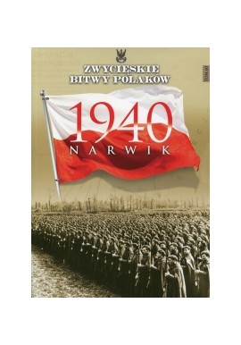 1940 Narwik Zbigniew Wawer Seria Zwycięskie Bitwy Polaków nr 60