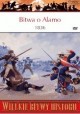 Bitwa o Alamo 1836 Stephen L. Hardin Seria Wielkie Bitwy Historii nr 34 + DVD