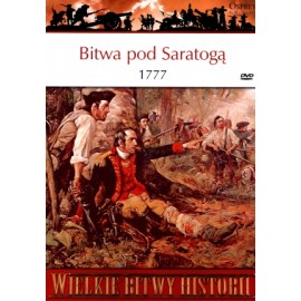 Bitwa pod Saratogą 1777 Brendan Morrissey Seria Wielkie Bitwy Historii nr 21 + DVD