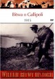 Bitwa o Gallipoli 1915 Philip J. Haythornthwaite Seria Wielkie Bitwy Historii nr 37 + DVD