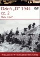 Dzień "D" 1944 cz. 2 Plaża "Utah" Steven J. Zaloga Seria Wielkie Bitwy II Wojny Światowej tom 27 + DVD