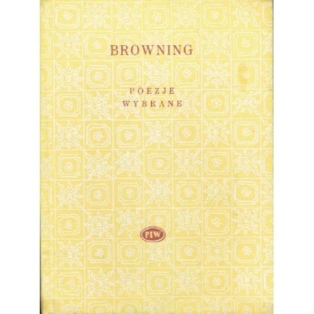 Poezje wybrane Robert Browning Seria Biblioteka Poetów