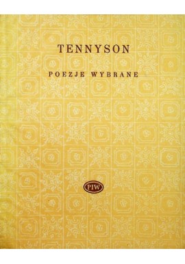 Poezje wybrane Alfred Tennyson Seria Biblioteka Poetów