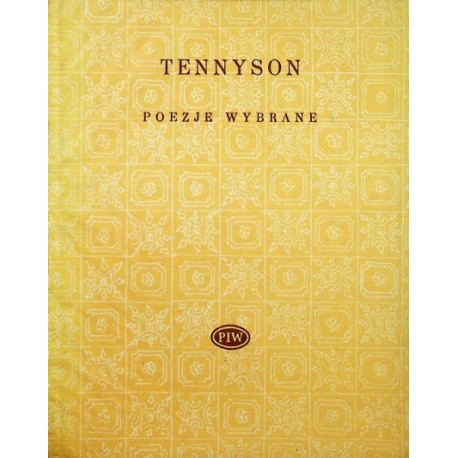 Poezje wybrane Alfred Tennyson Seria Biblioteka Poetów