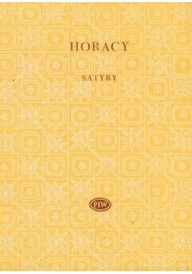 Satyry Horacy Seria Biblioteka Poetów