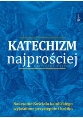 Katechizm najprościej Christoph Casetti