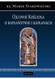 Ojcowie Kościoła o Kapłaństwie i Kapłanach Ks. Marek Starowieyski