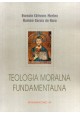 Teologia moralna fundamentalna Evencio Cofreces Merino, Ramon Garcia de Haro