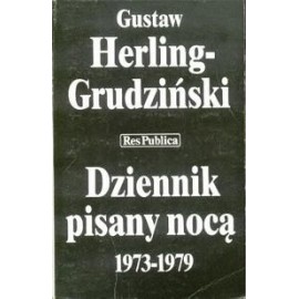 Dziennik pisany nocą 1973-1979 Gustaw Herling-Grudziński