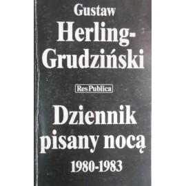 Dziennik pisany nocą 1980-1983 Gustaw Herling-Grudziński