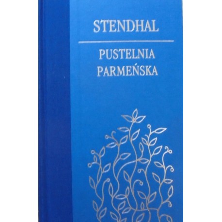 Pustelnia parmeńska Stendhal