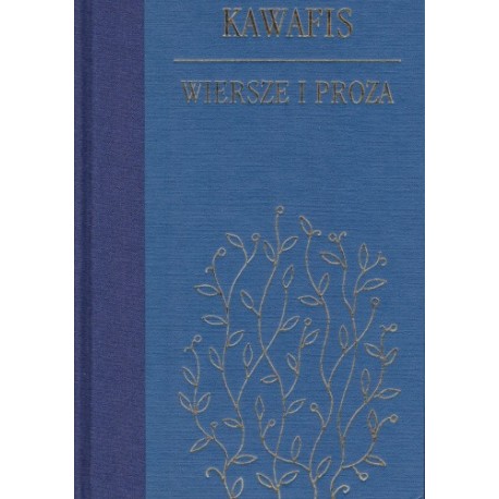 Wiersze i proza Konstandinos Kawafis