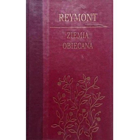 Ziemia obiecana Władysław Reymont