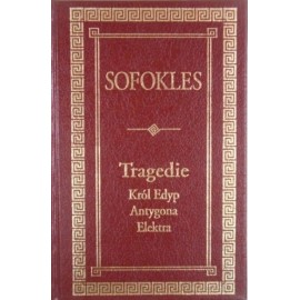 Tragedie Król Edyp Antygona Elektra Sofokles Seria Ex Libris