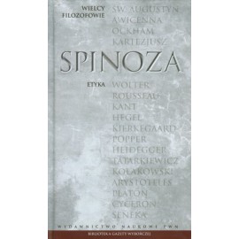 Etyka Baruch de Spinoza Seria Wielcy Filozofowie