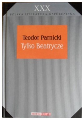 Tylko Beatrycze Teodor Parnicki