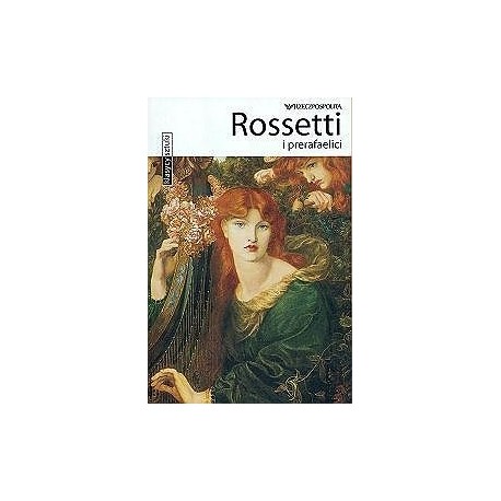 Rossetti i prerafaelici Seria Klasycy sztuki Gabriele Crepaldi