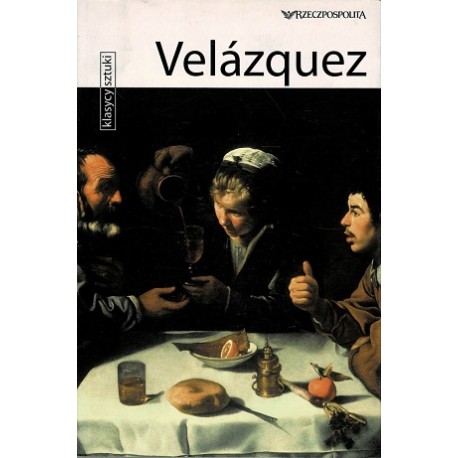 Velazquez Seria Klasycy sztuki Rosa Giorgi