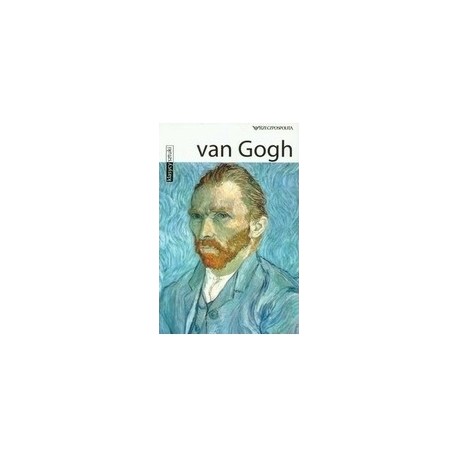 Van Gogh Seria Klasycy sztuki Anna Torterollo