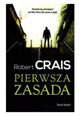 Pierwsza zasada Robert Crais