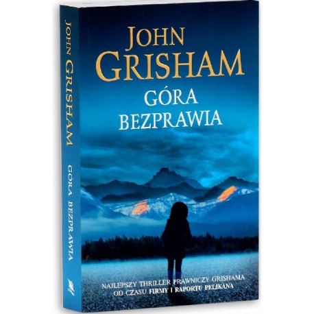 Góra bezprawia John Grisham