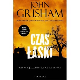 Czas łaski John Grisham