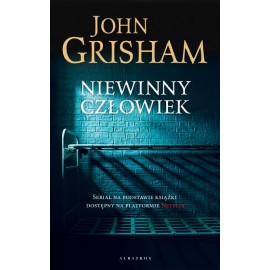 Niewinny człowiek John Grisham
