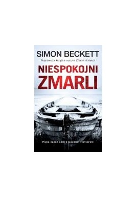 Niespokojni zmarli Simon Beckett