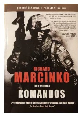 Komandos Richard Marcinko, John Weisman