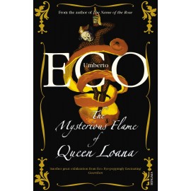 The Mysterious Flame of Quenn Loana Umberto Eco