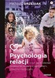 Psychologia relacji, czyli jak budować świadome związki z partnerem, dziećmi i rodzicami Mateusz Grzesiak