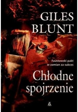 Chłodne spojrzenie Giles Blunt