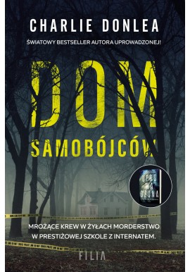 Dom samobójców Charlie Donlea