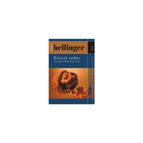 Rzeczy sedno 66 terapii Bert Hellinger