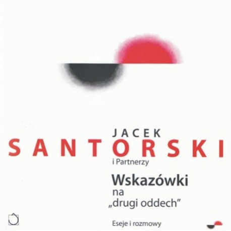 Wskazówki na "drugi oddech" Jacek Santorski i Partnerzy