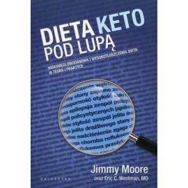 Dieta KETO pod lupą Jimmy Moore, Eric C. Westman, MD