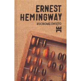 Ruchome święto Ernest Hemingway