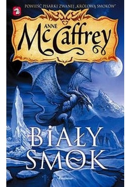 Biały Smok Anne McCaffrey